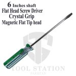 Flat head screw driver tips 6mm, Shaft (6 inches) 150mm, Crystal